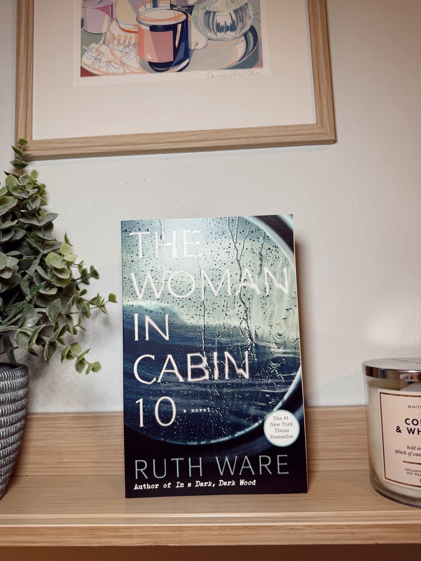 The Woman in Cabin 10 by Ruth Ware