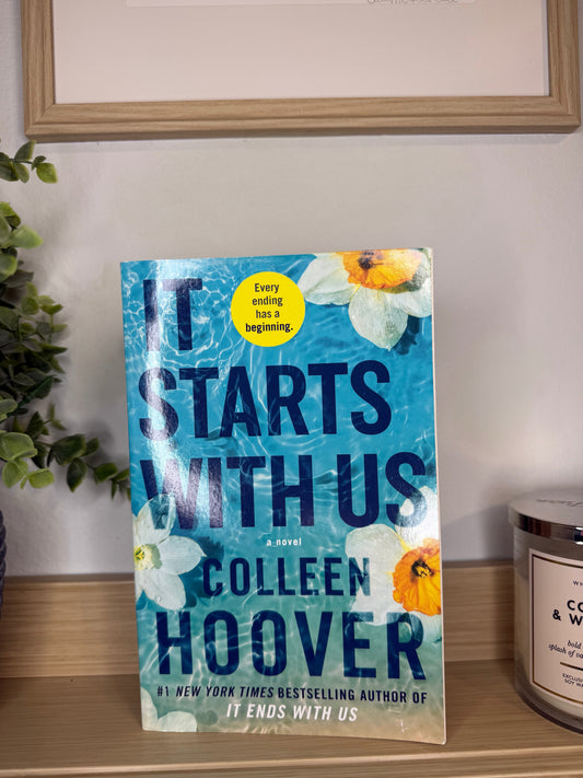 It Starts With Us by Colleen Hoover