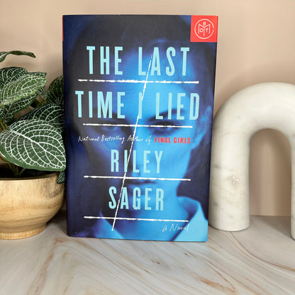 The Last Time I Lied by Riley Sager