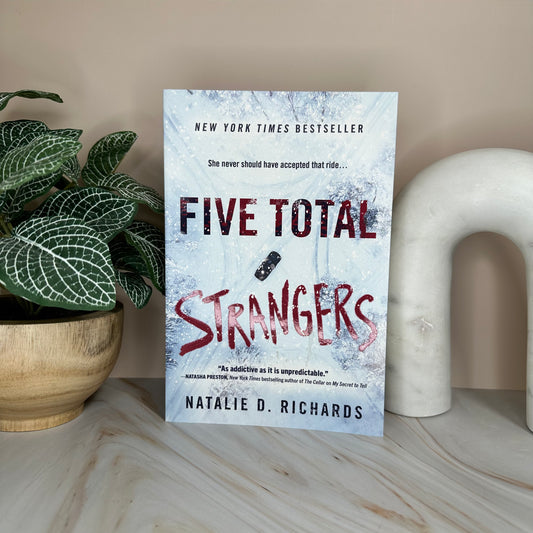 Five Total Strangers by Natalie D. Richards